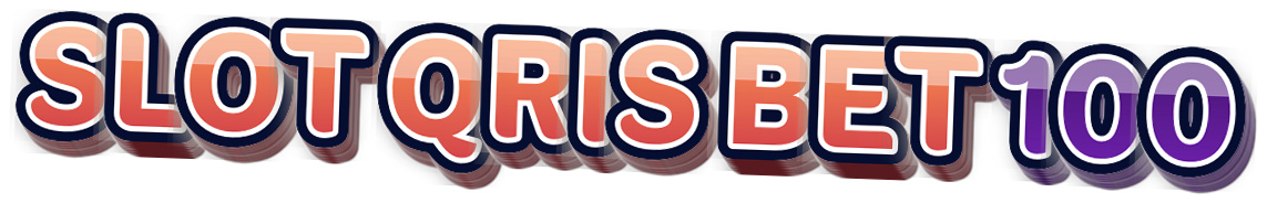 SLOT QRIS BET 100