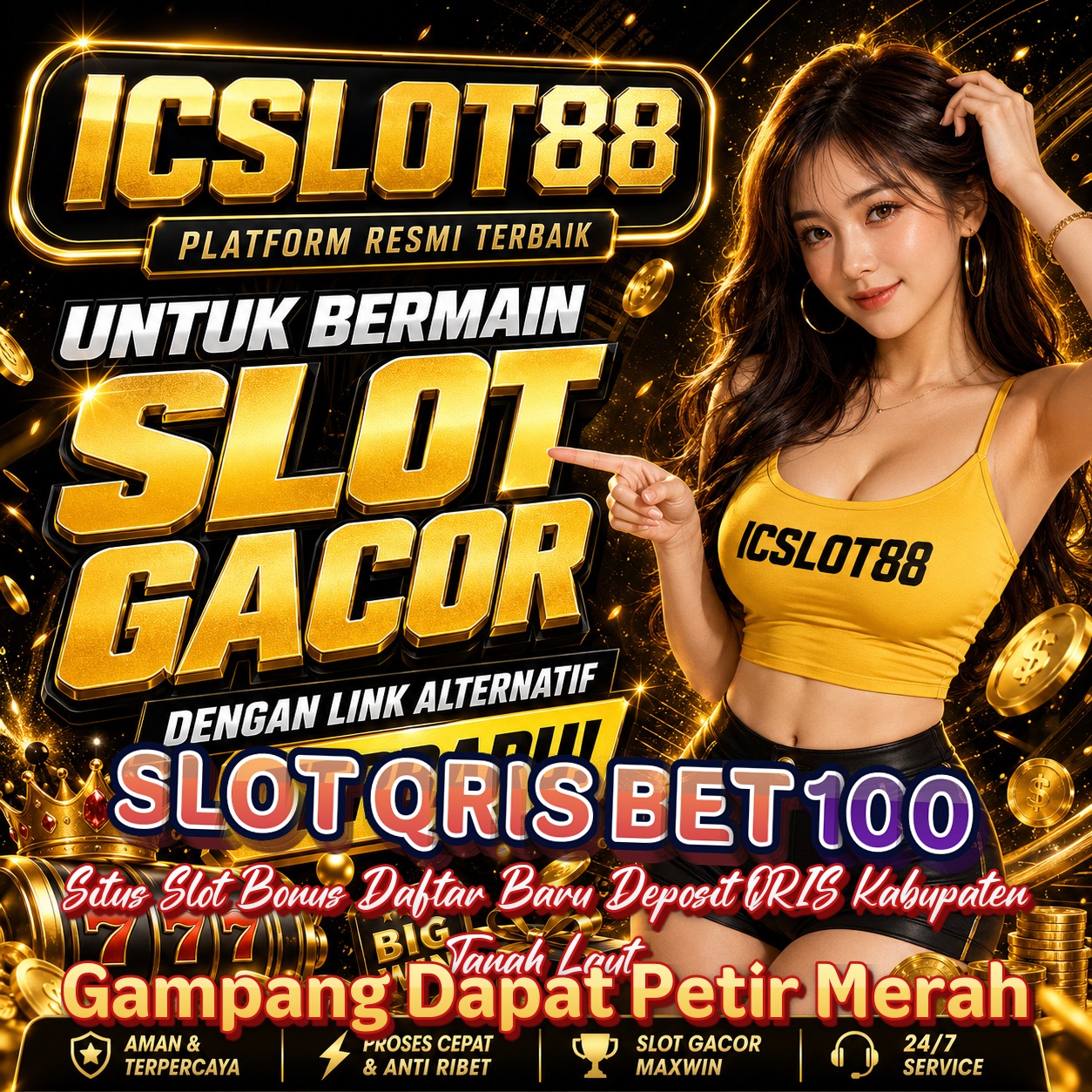 SLOT QRIS BET 100